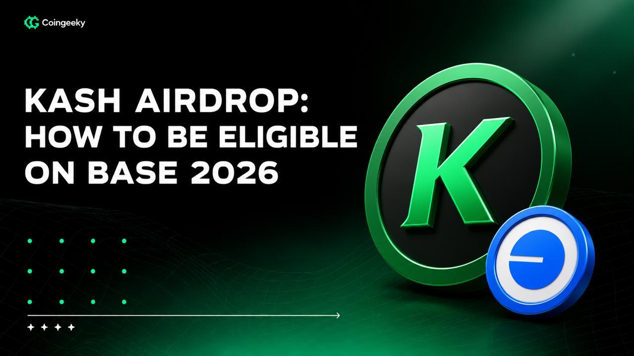 Kash Airdrop: How to Be Eligible on Base 2026